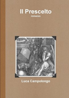 Il Prescelto - Campolongo, Luca