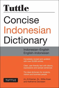 Tuttle Concise Indonesian Dictionary: Indonesian-English/English-Indonesian - Kramer, A. L. N.; Koen, Willie; Davidsen, Katherine