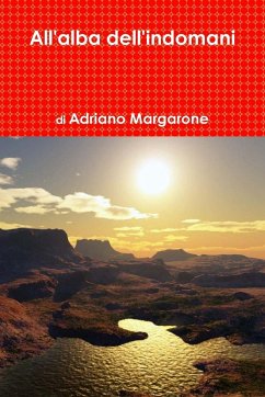 All'alba dell'indomani - Margarone, Adriano