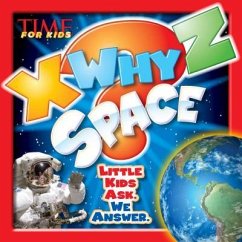 X-Why-Z Space - The Editors Of Time For Kids