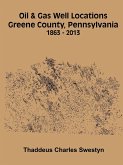 Oil & Gas Well Locations Greene County, Pennsylvania