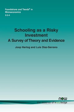 Schooling as a Risky Investment - Hartog, Joop; Diaz-Serrano, Luis