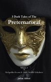 3 Dark Tales of The Preternatural - Volume 3