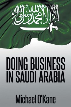 Doing Business in Saudi Arabia - O'Kane, Michael