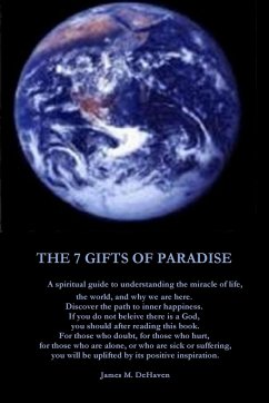 The 7 Gifts of Paradise - Dehaven, James