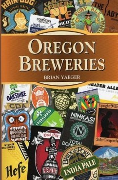 Oregon Breweries - Yaeger, Brian