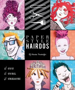 Paper Style: Hairdos - Horstschaefer, Felicitas