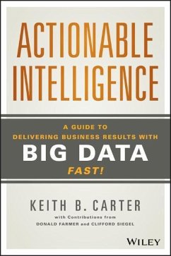 Actionable Intelligence - Carter, Keith B.; Farmer, Donald; Siegel, Clifford