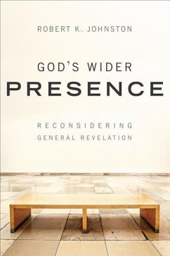 God's Wider Presence - Johnston, Robert K