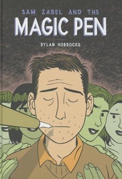 Sam Zabel and the Magic Pen - Horrocks, Dylan