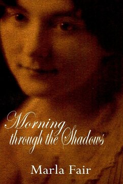 Morning through the Shadows - Fair, Marla