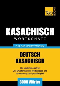 Cover Wortschatz Deutsch-Kasachisch für das Selbststudium - 3000 Wörter (eBook, ePUB)