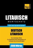 Wortschatz Deutsch-Litauisch für das Selbststudium - 3000 Wörter (eBook, ePUB)