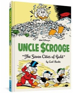 Walt Disney's Uncle Scrooge the Seven Cities of Gold - Barks, Carl