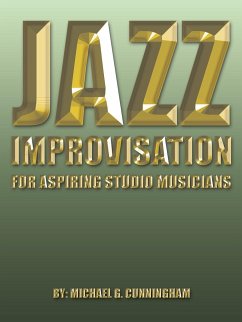 Jazz Improvisation - Cunningham, Michael G.