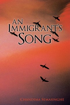 An Immigrants Song - Semasinghe, Chandima