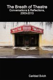 The Breath of Theatre