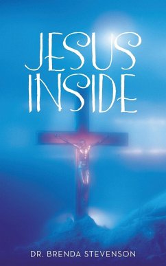 Jesus Inside - Stevenson, Brenda; Stevenson, Brenda; Brenda Stevenson