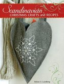 Scandinavian Christmas Crafts and Recipes [with Pattern(s)]