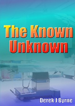 The Known Unknown - Byrne, Derek J
