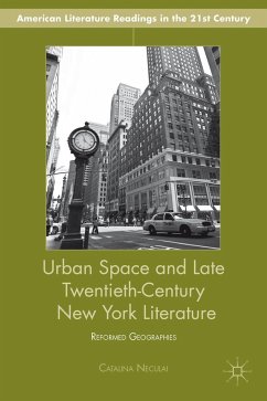 Urban Space and Late Twentieth-Century New York Literature - Neculai, C.