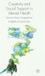 Creativity and Social Support in Mental... - Bild 1