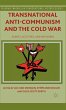 Transnational Anti-Communism and the... - Bild 1