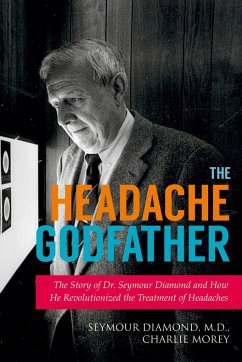 The Headache Godfather - Diamond, Seymour; Morey, Charlie