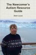 The Newcomer's Autism Resource Guide - Bild 1