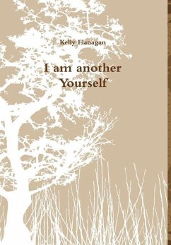 I Am Another Yourself - Flanagan, Kelly