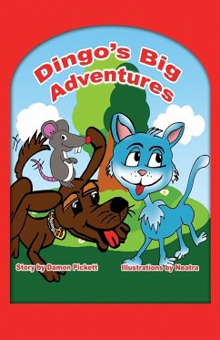 Dingo's Big Adventures - Pickett, Damon