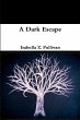 A Dark Escape - Bild 1