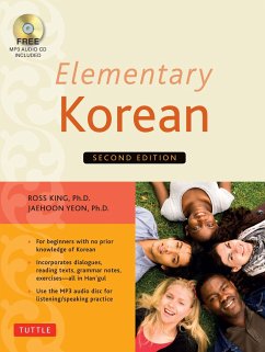 Elementary Korean: Second Edition (Includes Access to Website for Native Speaker Audio Recordings) [With CD (Audio)] - King, Ross; Yeon, Jaehoon