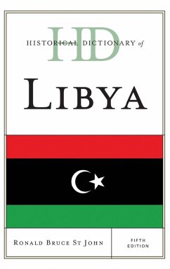 Historical Dictionary of Libya - St John, Ronald Bruce