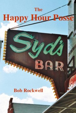 The Happy Hour Posse - Rockwell, Bob