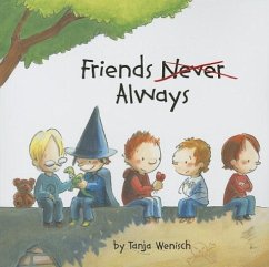 Friends Always - Wenisch, Tanja