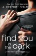 Find You in the Dark - Bild 1