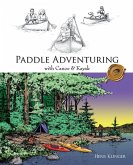 Paddle Adventuring with Canoe & Kayak