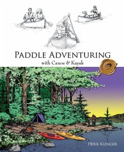 Paddle Adventuring with Canoe & Kayak - Klinger, Herb