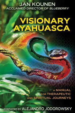 Visionary Ayahuasca - Kounen, Jan
