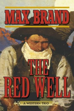 The Red Well - Brand, Max