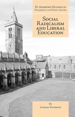 Social Radicalism and Liberal Education - Paterson, Lindsay