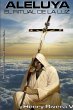 ALELUYA - El Ritual de la Luz - Bild 1