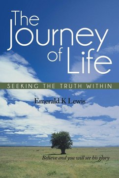 The Journey of Life - Lewis, Emerald K.