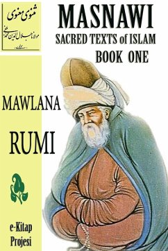 Masnawi Sacred Texts of Islam - Rumi, Mawlana