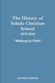 The History of Toledo Christian School