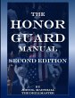 The Honor Guard Manual - Bild 1