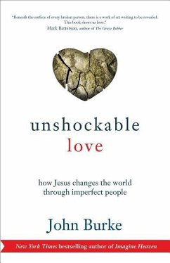 Unshockable Love - Burke, John