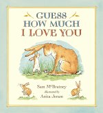 Guess How Much I Love You. 20th Anniversary Edition