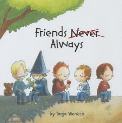 Friends Always - Wenisch, Tanja